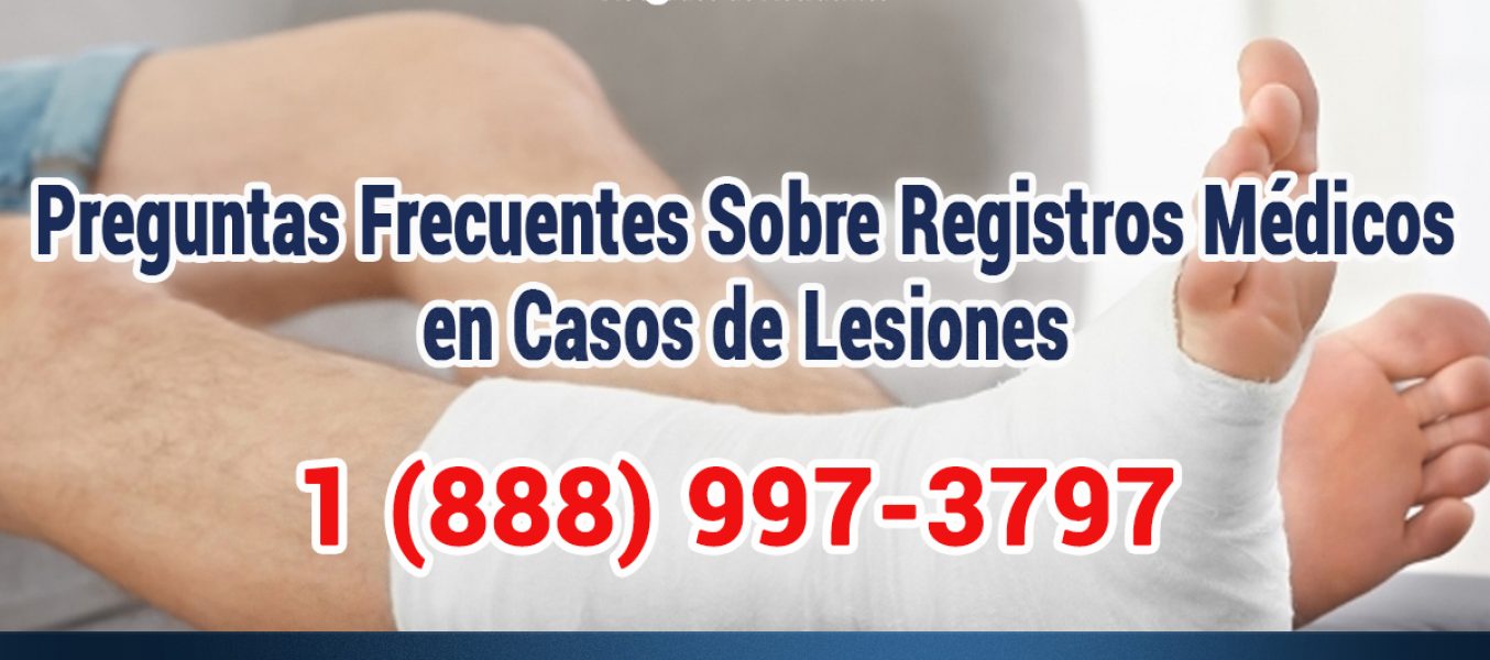 Registros Médicos En Casos De Lesiones en Los Angeles