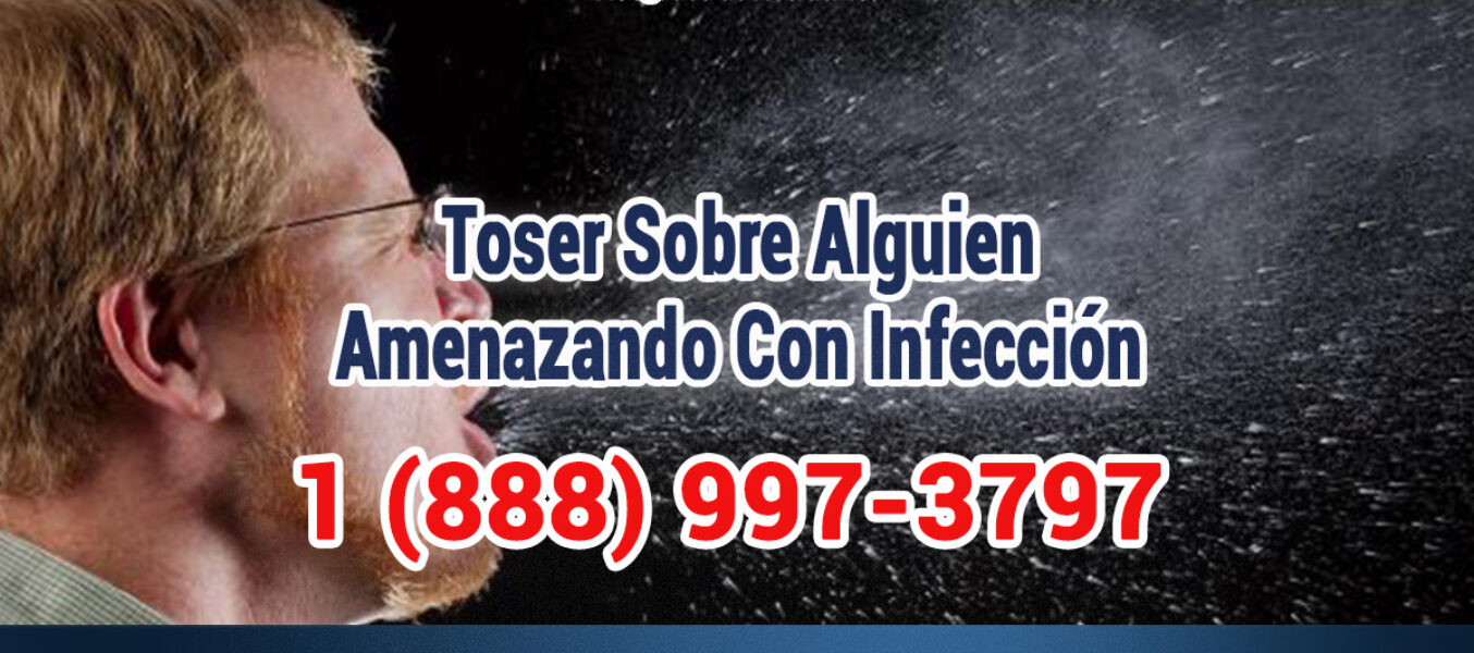 No toser sobre alguien y Amenazar con tener infección en Los Angeles