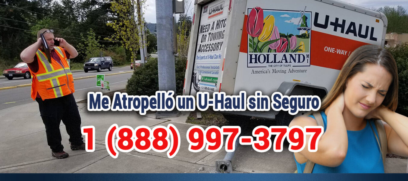 ¿Qué Sucede si me Atropelló un U-Haul sin Seguro en Los Angeles?