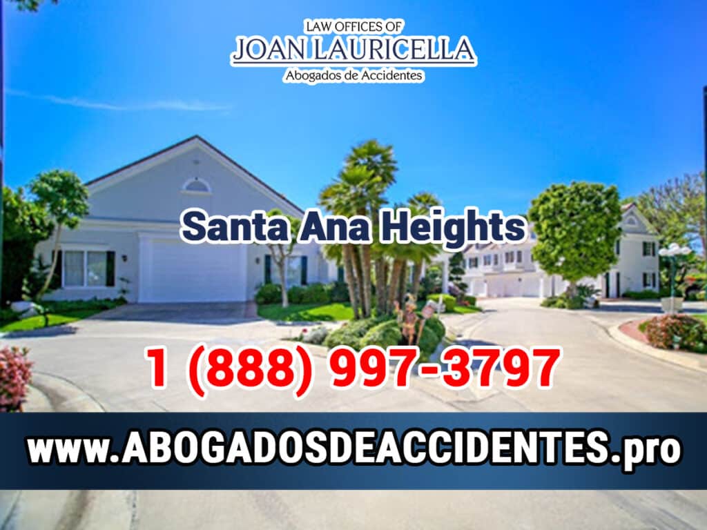 Abogados de Accidentes en Santa Ana Heights CA