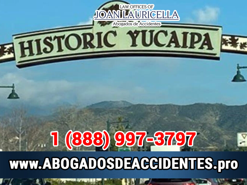 Abogado de Accidentes en Yucaipa CA