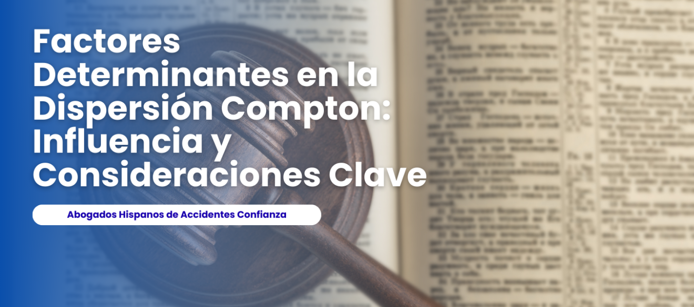 Factores Determinantes en la Dispersión Compton: Influencia y Consideraciones Clave