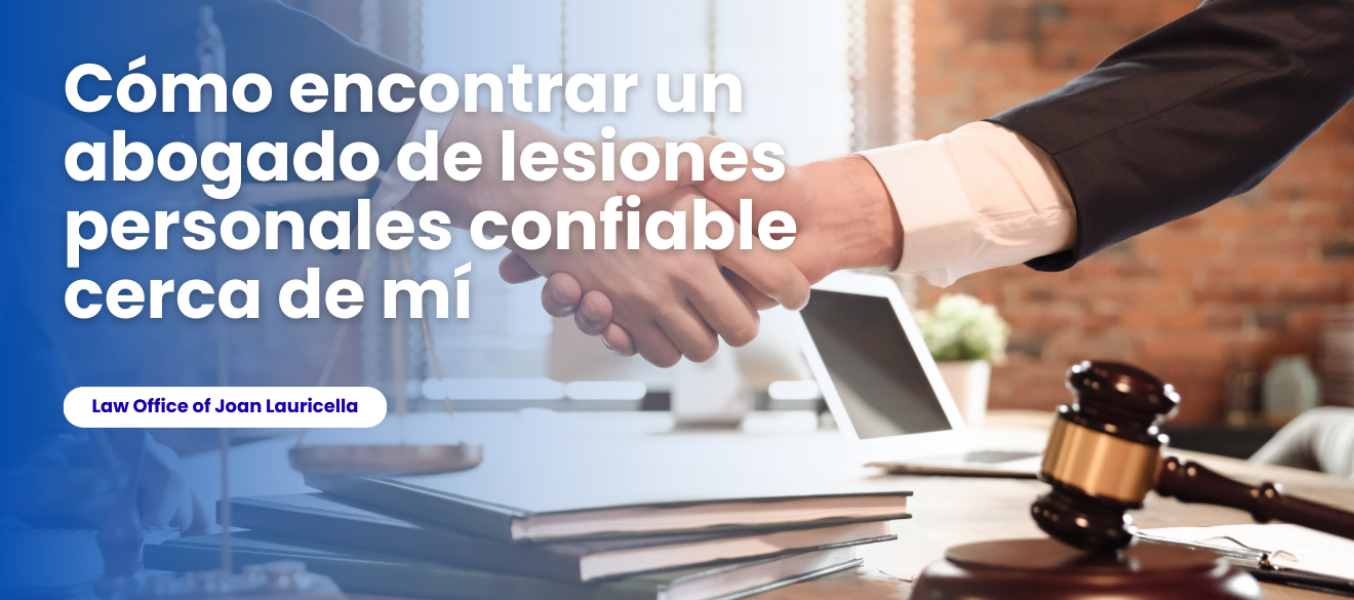 Cómo encontrar un abogado de lesiones personales confiable ...