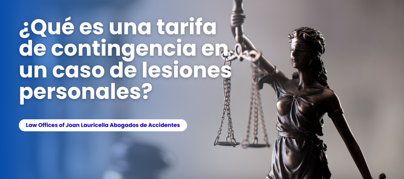¿Qué es una tarifa de contingencia en un caso de lesiones ...