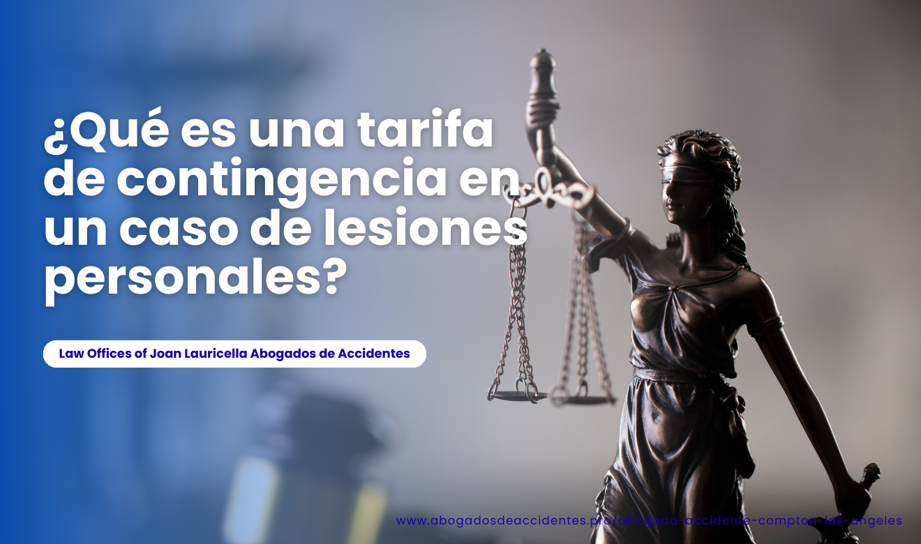 abogado de lesiones personales tarifa contingencia
