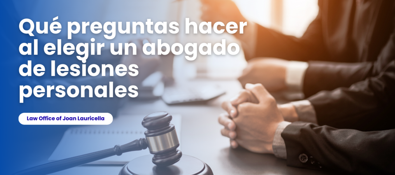 Qué preguntas hacer al elegir un abogado de lesiones person...