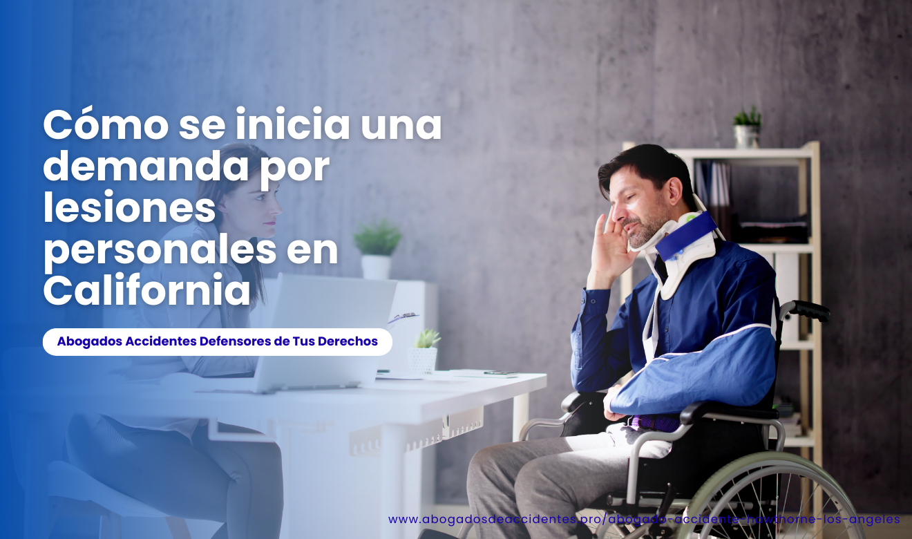 cómo presentar una demanda por lesiones personales