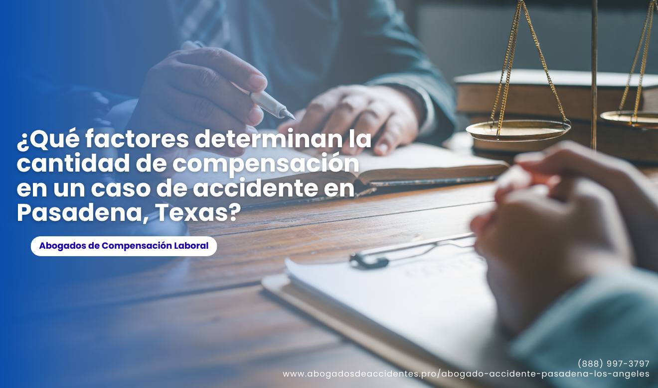 factores que afectan valor de compensación Pasadena