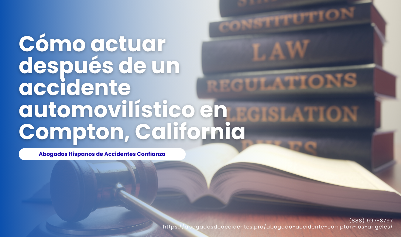 qué hacer después de un accidente Compton