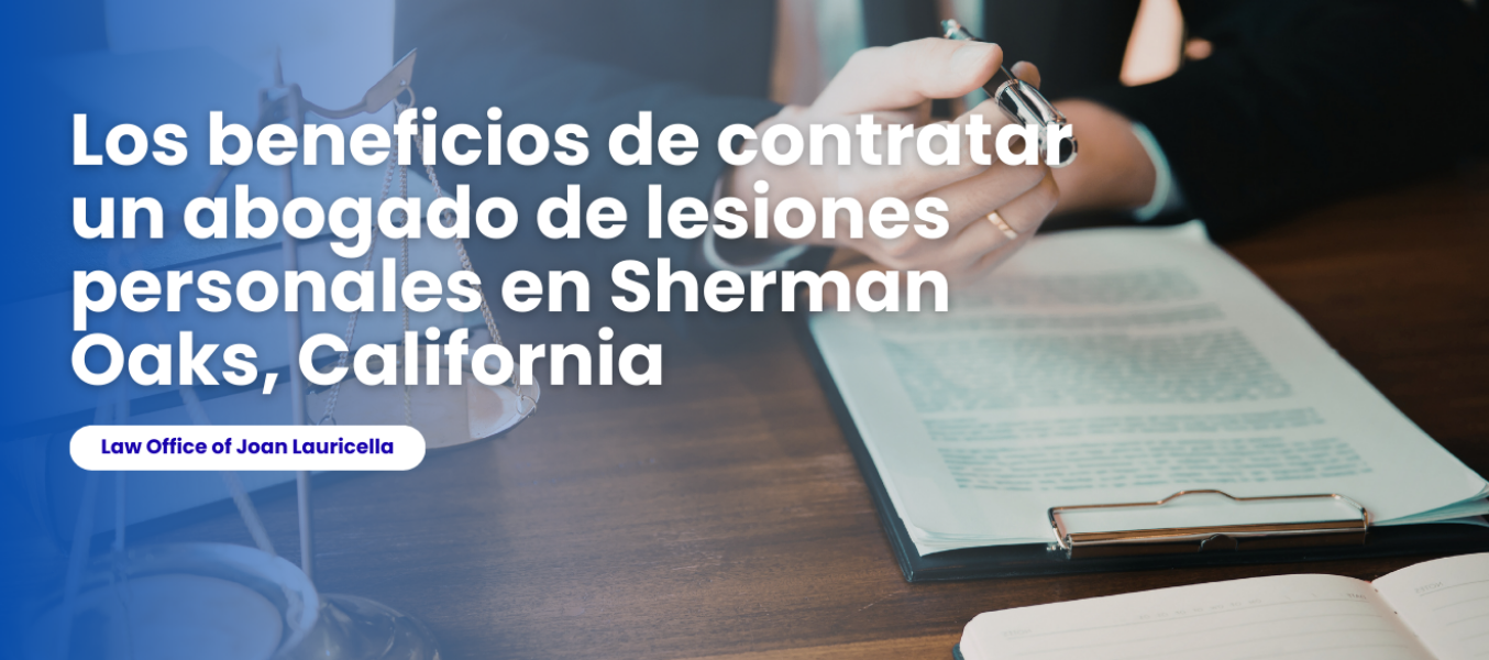 Los beneficios de contratar un abogado de lesiones personale...