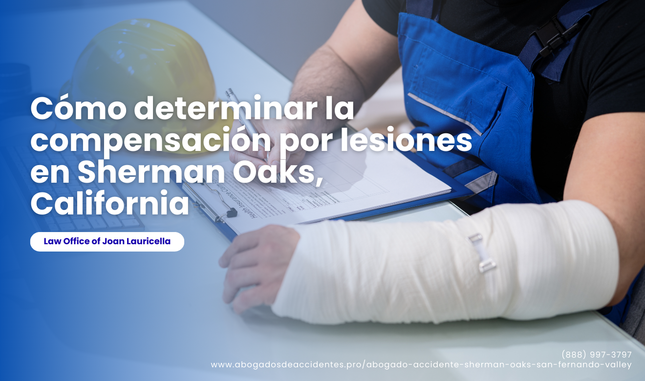 cómo calcular compensación lesiones Sherman Oaks