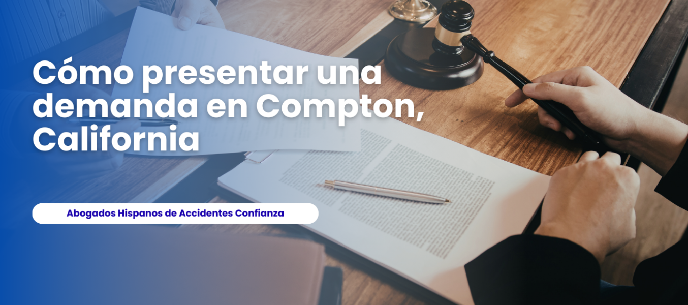 Cómo presentar una demanda en Compton, California