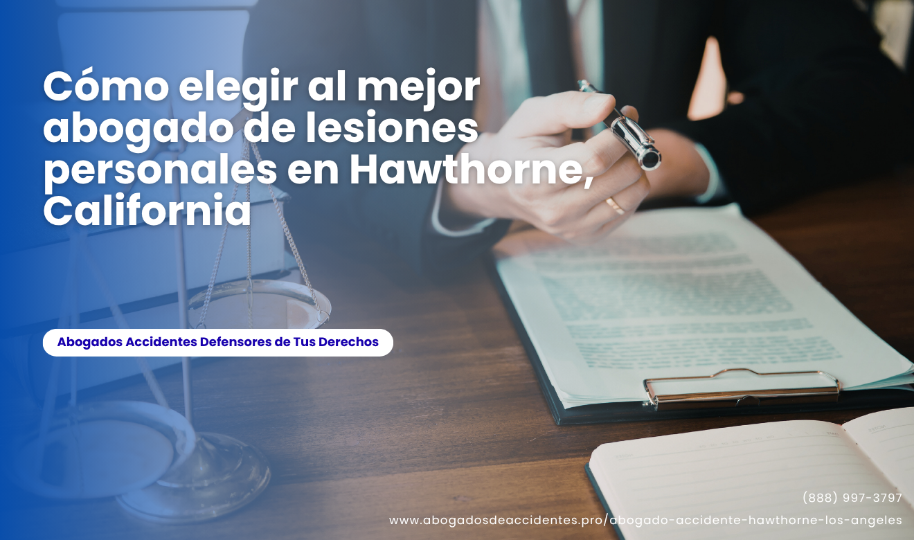 top abogados de lesiones personales Hawthorne