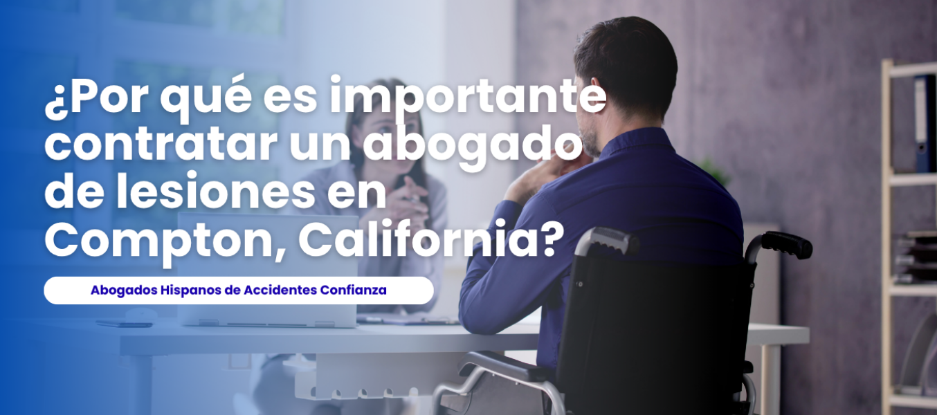 ¿Por qué es importante contratar un abogado de lesiones en...