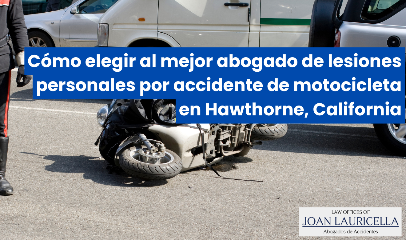 abogado lesiones personales accidente motocicleta Hawthorne
