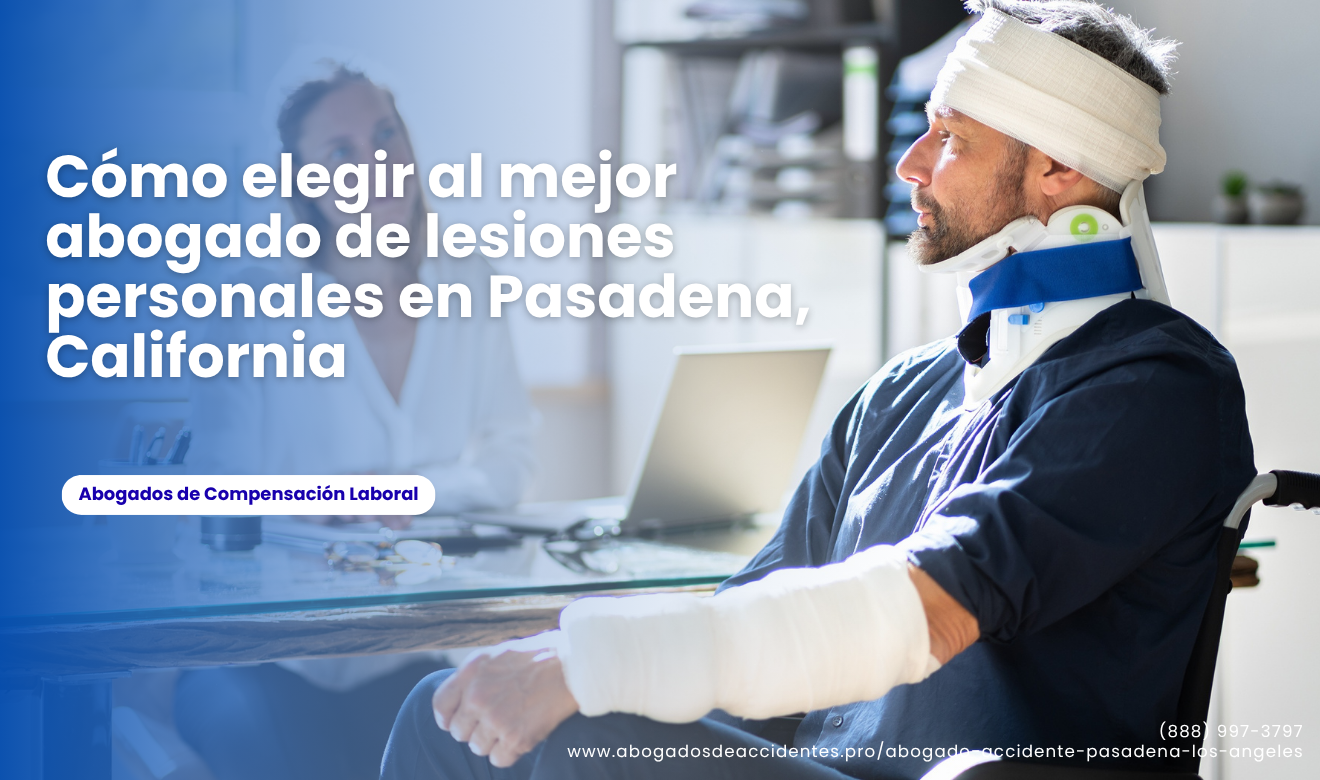 abogados lesiones personales consulta gratis Pasadena