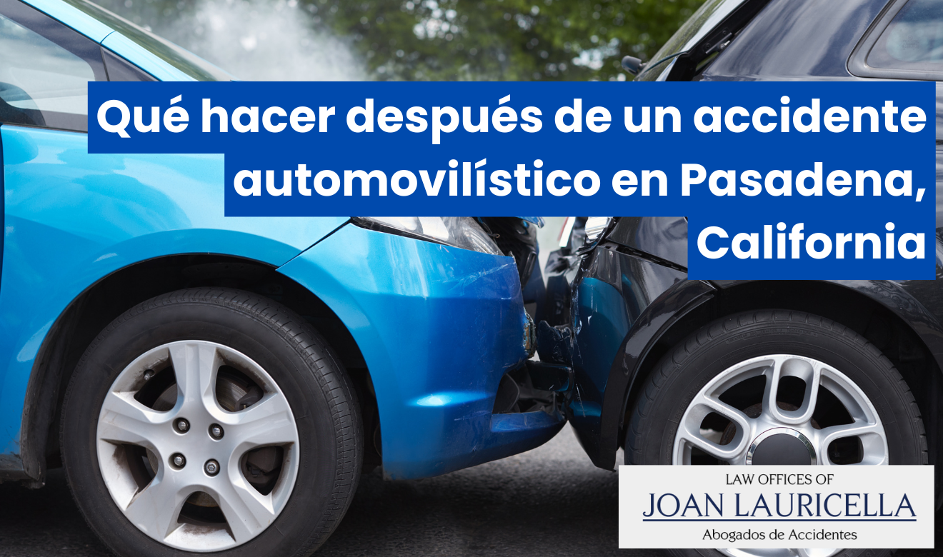 derechos tras accidente de auto Pasadena