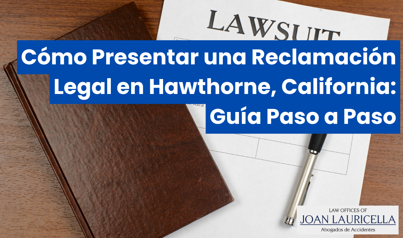 guía de pasos para reclamación legal Hawthorne