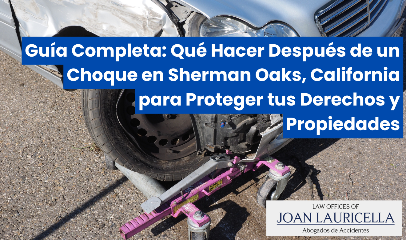 quƩ hacer despuƩs de un choque en Sherman Oaks