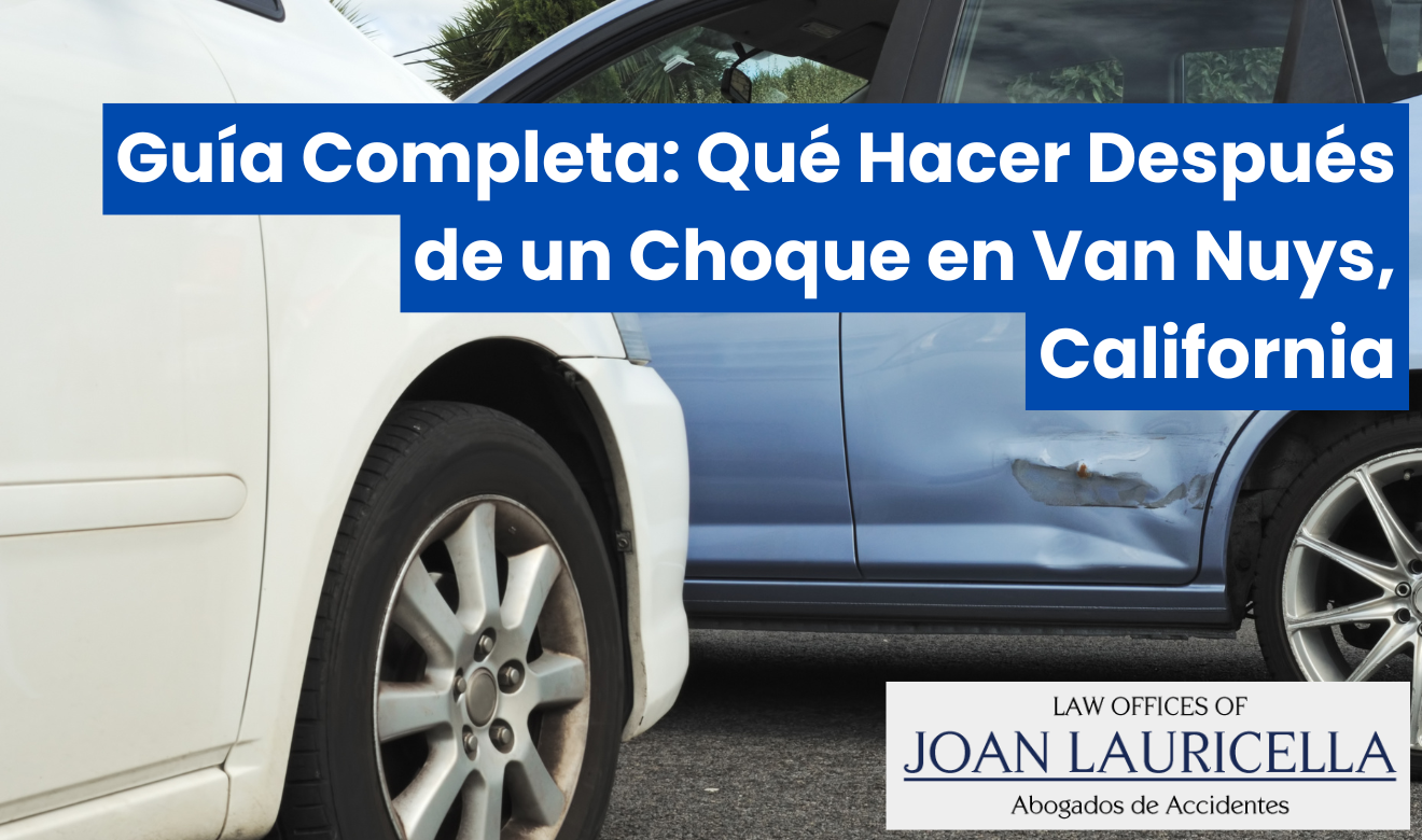quƩ hacer despuƩs de un choque en Van Nuys