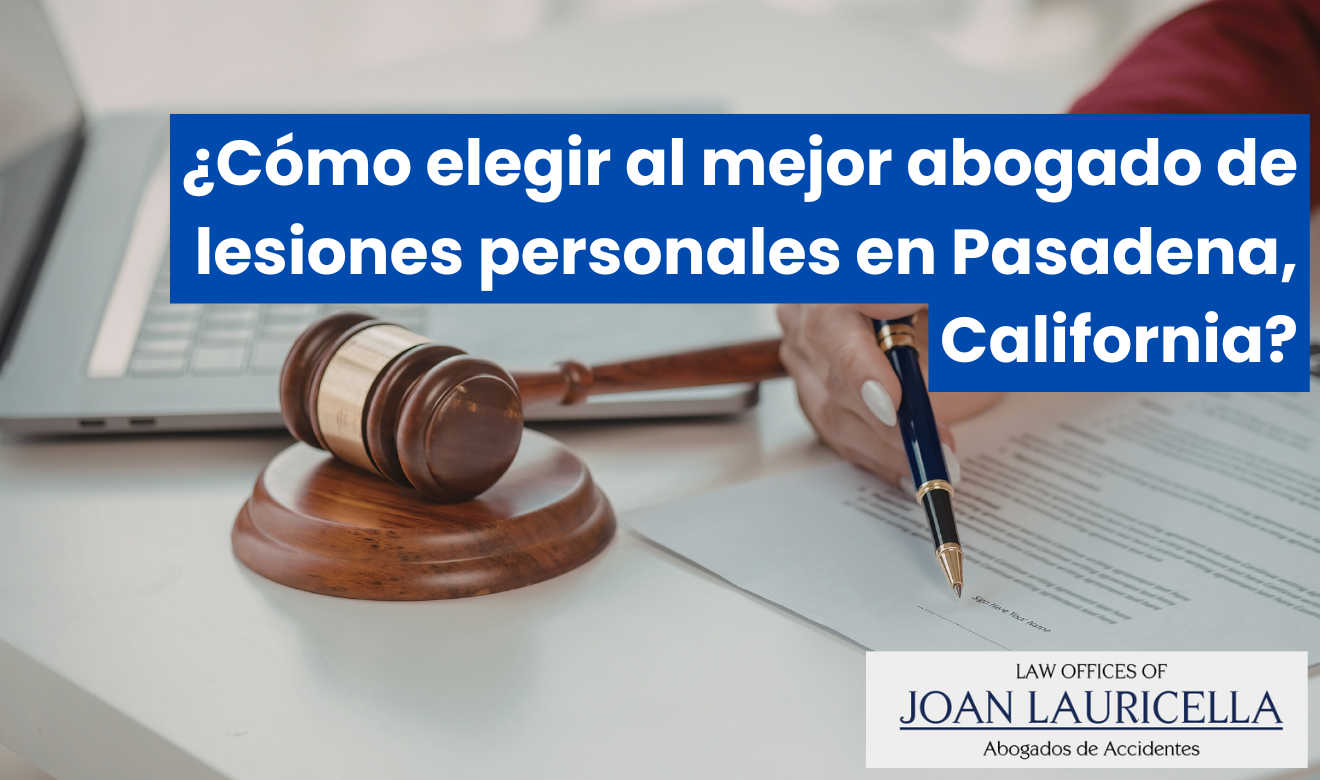 top abogados de lesiones personales Pasadena