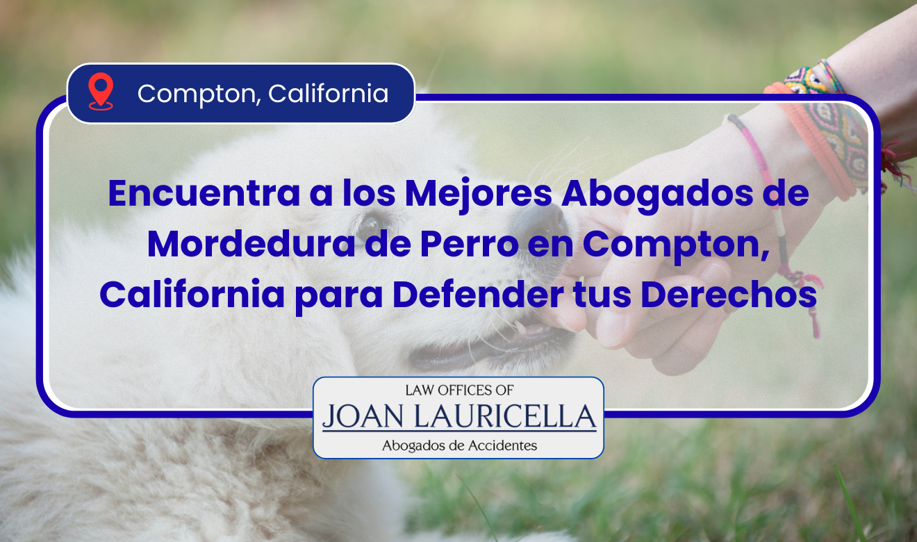 abogados de mordedura de perro en Compton, California